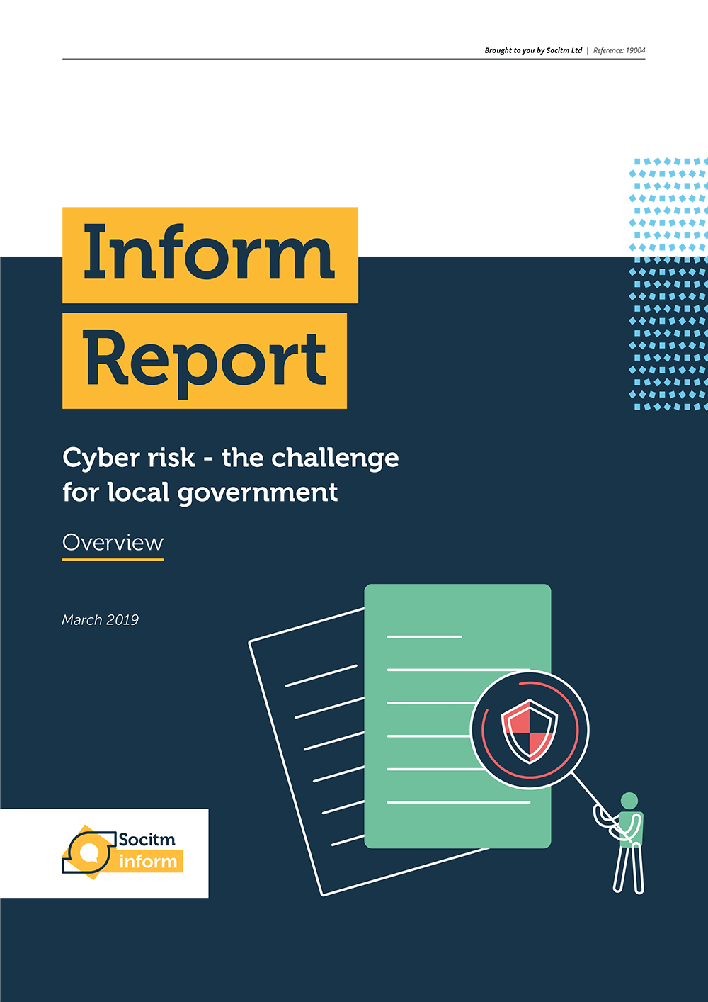 Cyber risk (overview) - The challenge for local government - Socitm