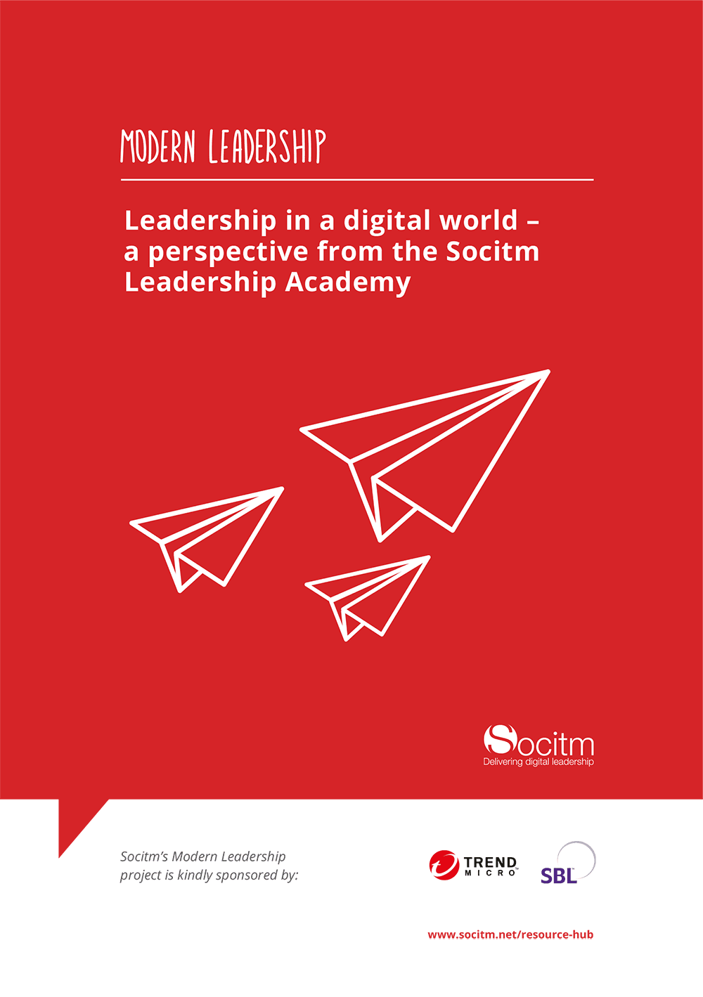 Modern leadership: Leadership in a digital world (3/6) - Socitm